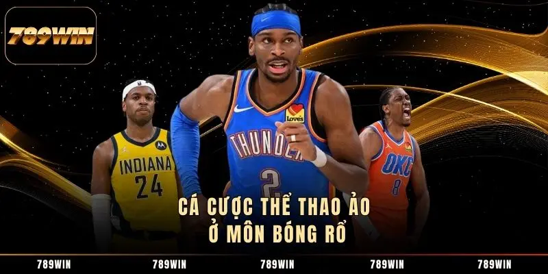 Cá cược thể thao ảo ở môn bóng rổ Cá cược thể thao ảo ở môn bóng rổ