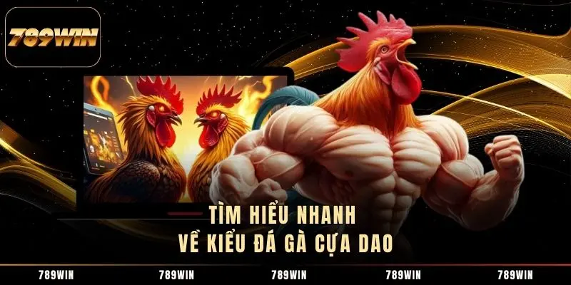 Tìm hiểu nhanh về kiểu đá gà cựa dao Tìm hiểu nhanh về kiểu đá gà cựa dao
